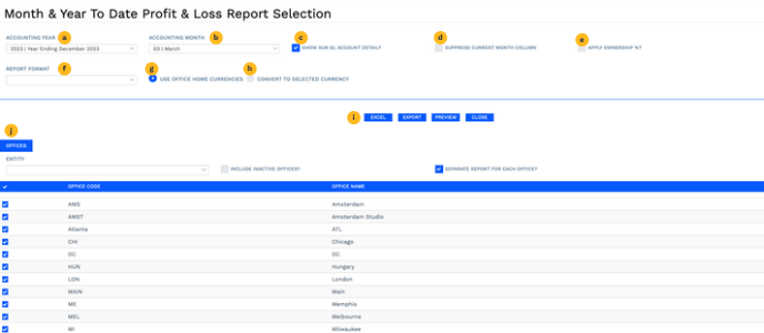 Month & Year To Date Profit & Loss Report Selection